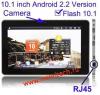 10.1 inch Touch Screen Android 2.2